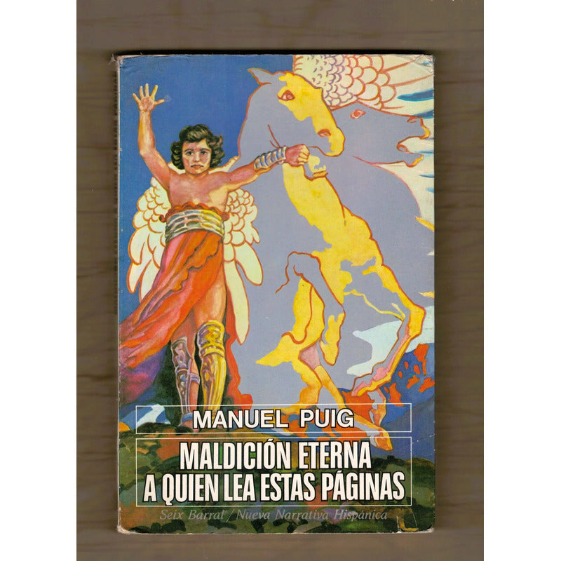 Maldicion Eterna A Quien Lea Estas Paginas. Manuel Puig (1a)