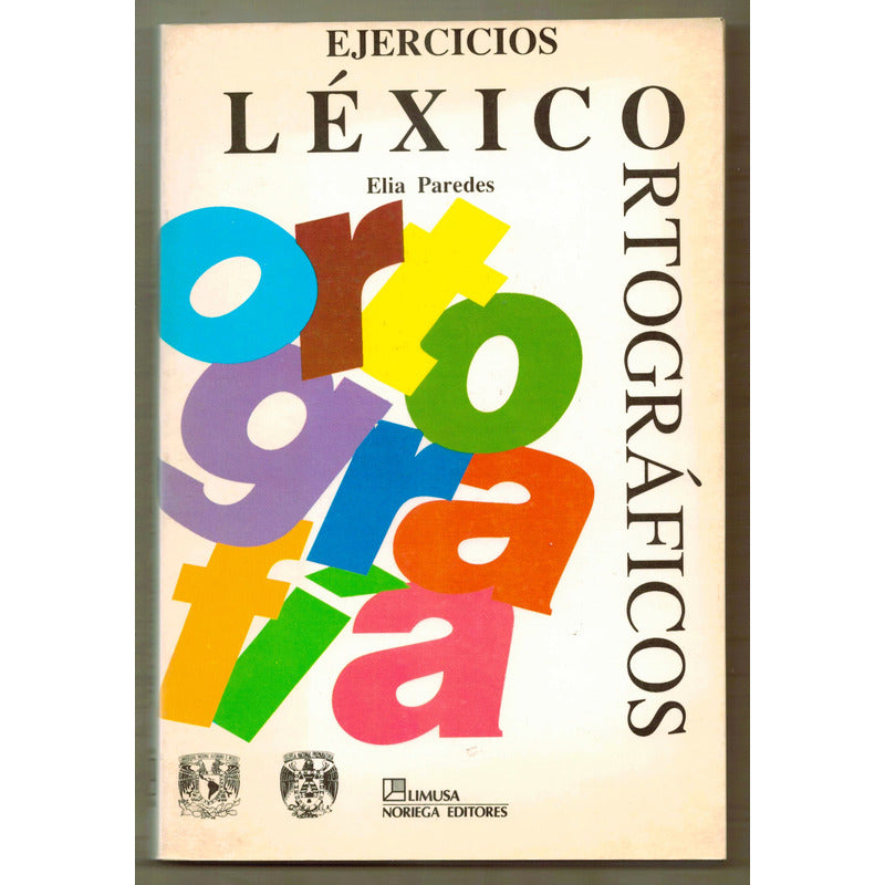 Ejercicios Lexico Ortograficos. Elia Paredes