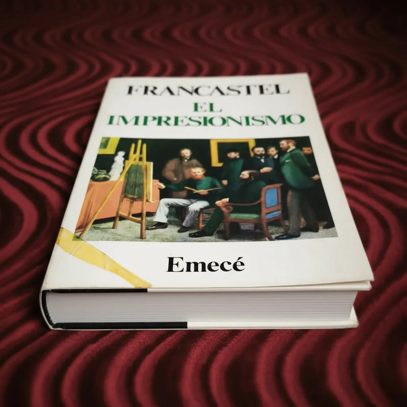 El Impresionismo Pierre Francastel Critica Apreciacion