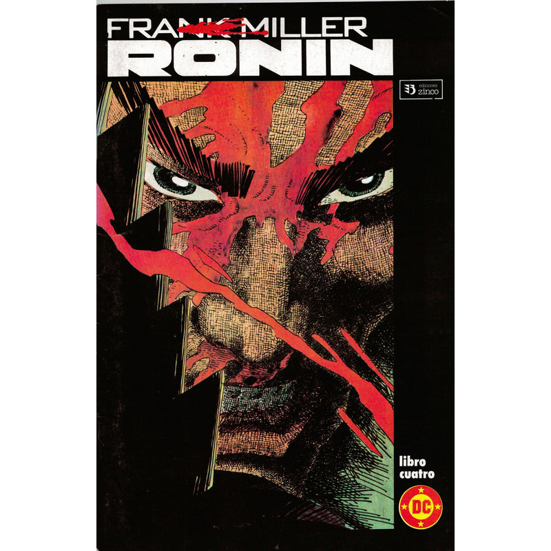 Ronin [obra Completa 6] Frank Miller, Zinco Ed., 1987 Comic