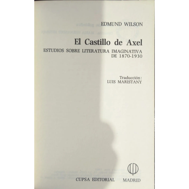 El Castillo De Axel Edmund Wilson (un Estudio Al Simbolismo)