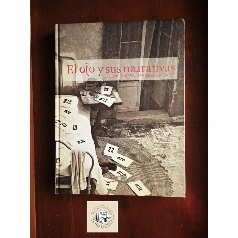 El Cine Surrealista Desde Mexico. Volker Rivinius (coord.)