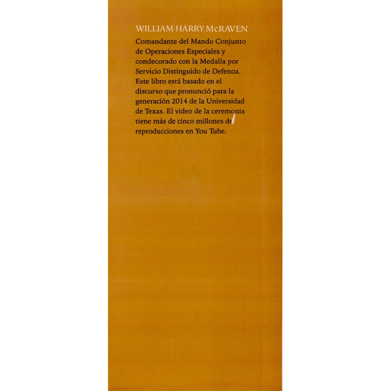 Tiende Tu Cama, Pequeños Hábitos. William H. Mcraven, 2018