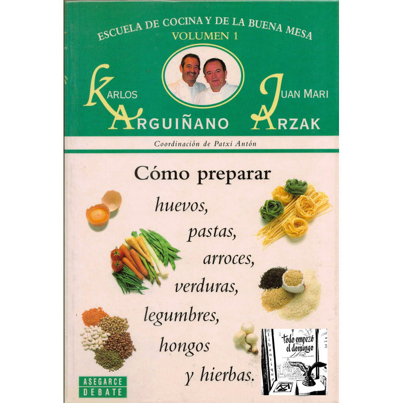 Como Preparar Huevos, Pastas... Arguiñano, España 1999