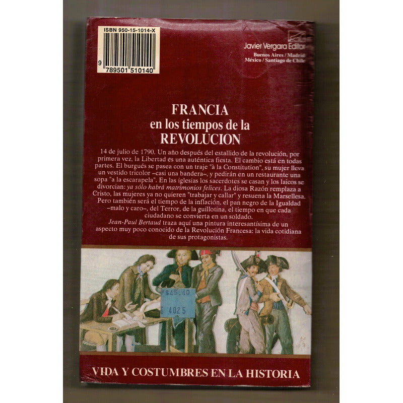 Francia En Los Tiempos De La Revolucion 1789-1795. Bertaud