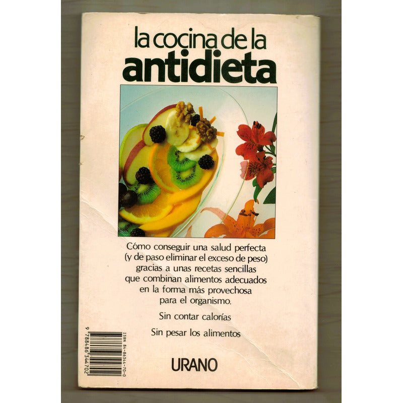 La Cocina De La Antidieta. Marilyn Diamond, España 1989