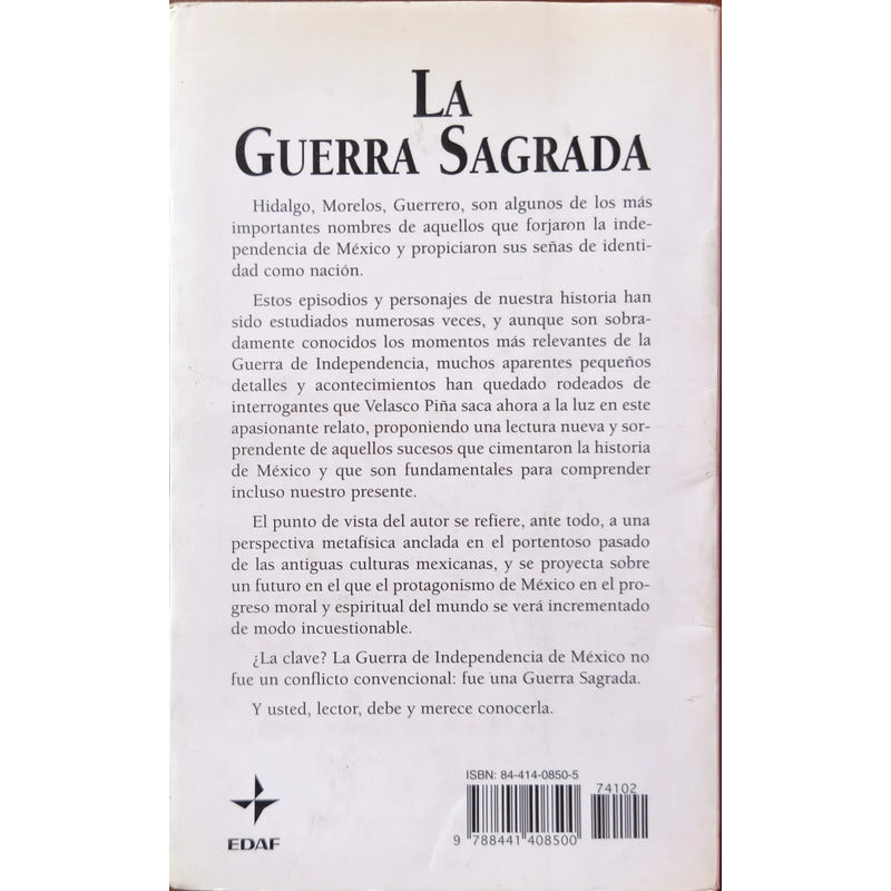 La Guerra Sagrada. Antonio Velasco Piña, España 2001