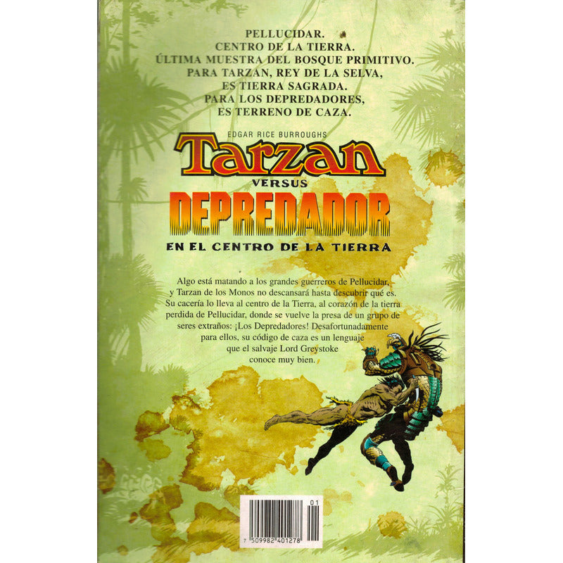 Tarzan Versus Depredador En El Centro De La Tierra