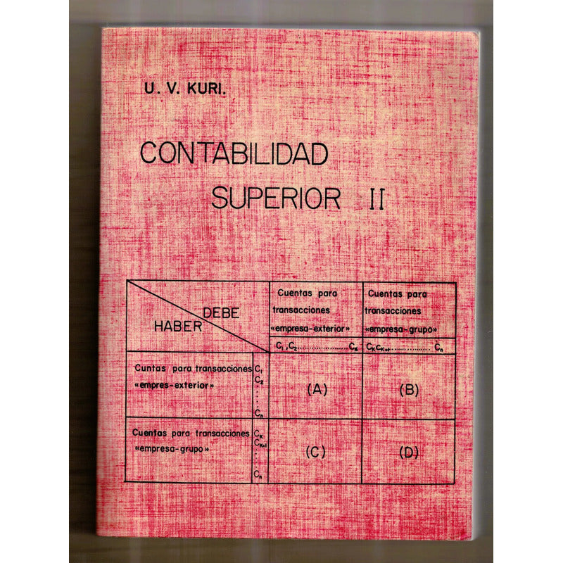 Contabilidad Superior 2 Vol. Uriel Velez Kuri