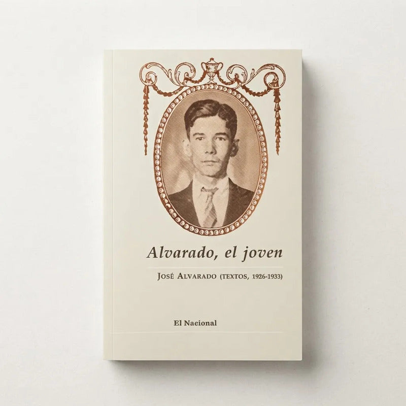 Jose Alvarado Textos 1926 1933 Nuevo Leon