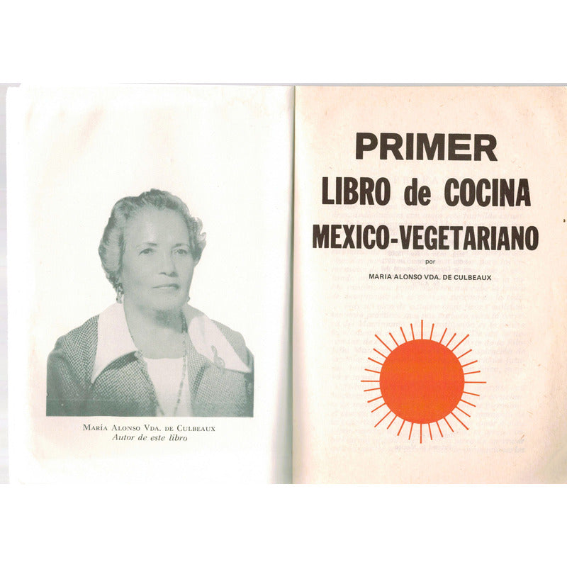 Mexico Cocina Dietetico Vegetariana Maria Alonso Mexico 1971