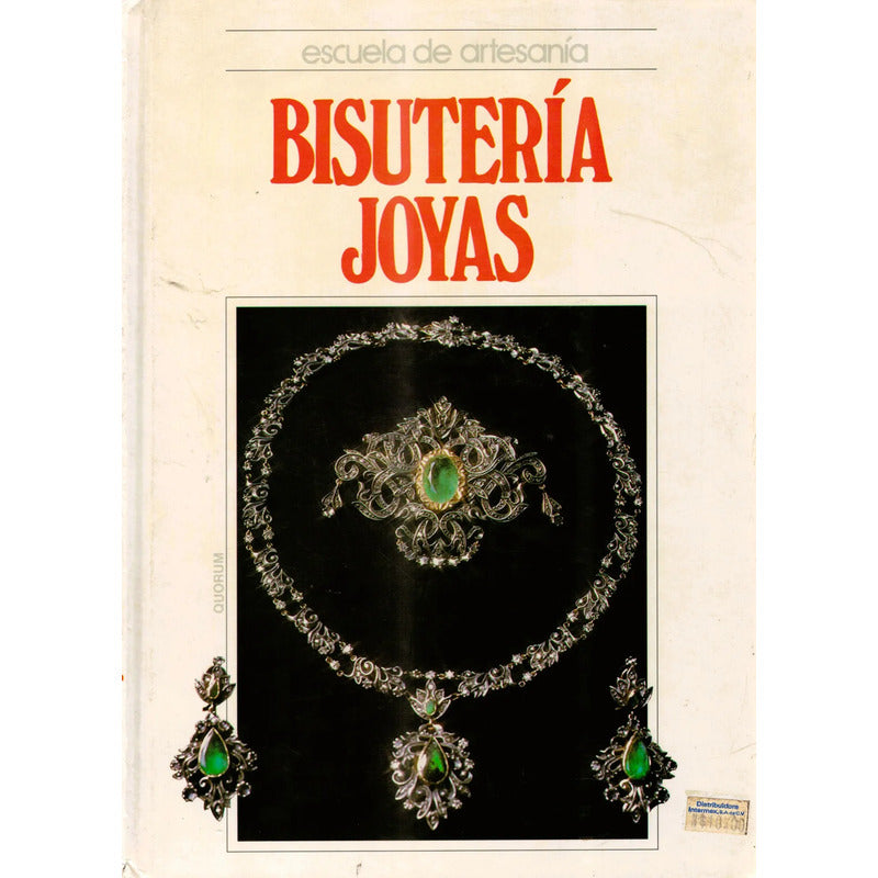 Escuela De Artesanias: Bisuteria. Joyas, España 1988