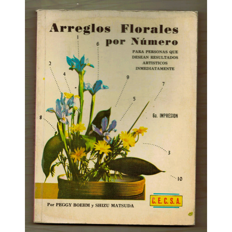 Arreglos Florales Por Numero. Shizu Matsuda, Mexico 1972