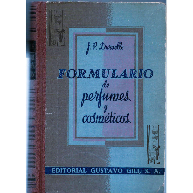 Formulario De Perfumes Y Cosmeticos. J P Durvelle