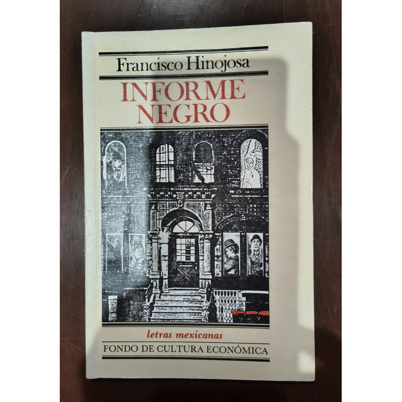Informe Negro. Francisco Hinojosa, 1995