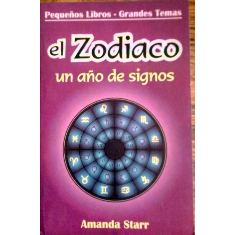Zodiaco, El. Starr, Tomo Ed., Mexico 1999
