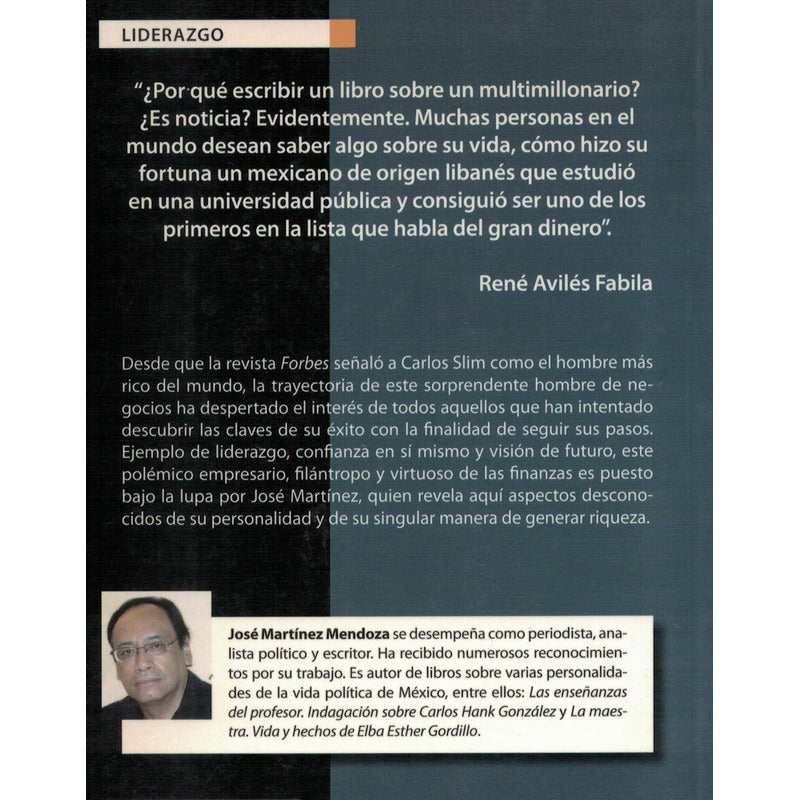 Secretos Del Hombre Mas Rico Del Mundo: Carlos Slim. 2011