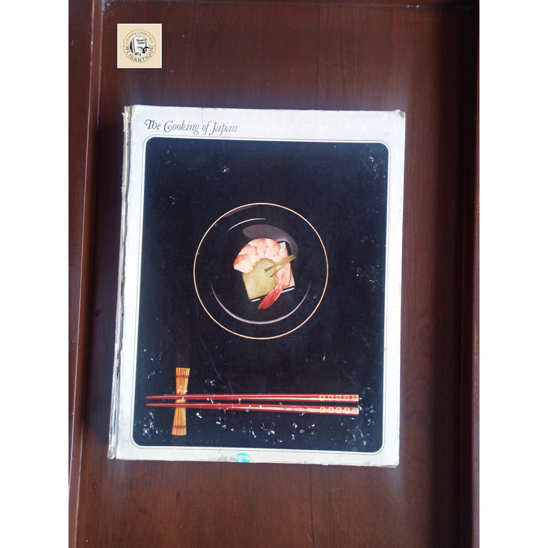 The Cooking Of Japan. Rafael Steinberg, U S 1970