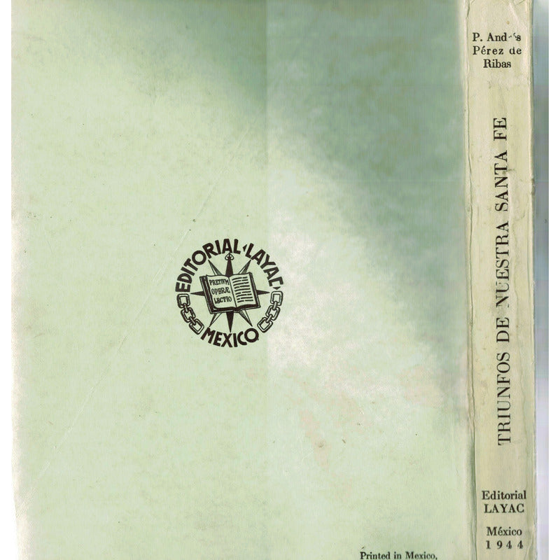 Sinaloa Y Sonora, Paginas Para Historia 3 Vol Perez De Ribas