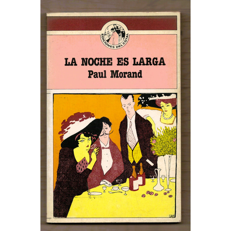 La Noche Es Larga. Paul Morand, España 1980