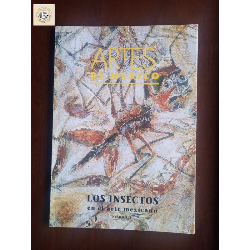 Artes De Mexico: Los Insectos En El Arte Mexicano #11