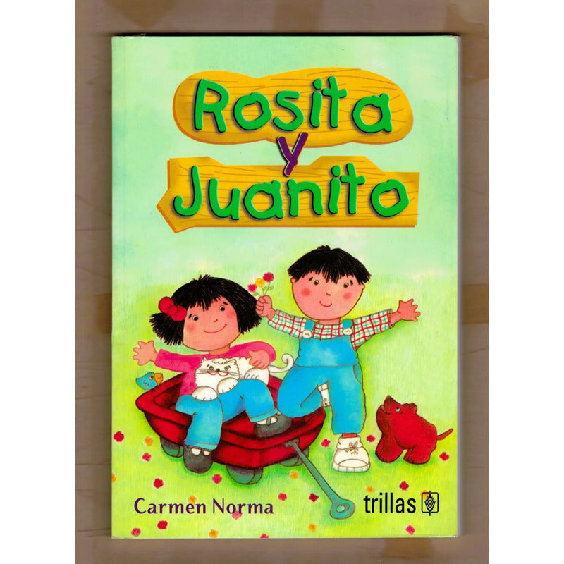 Rosita Y Juanito. Carmen Norma, Mexico 2006