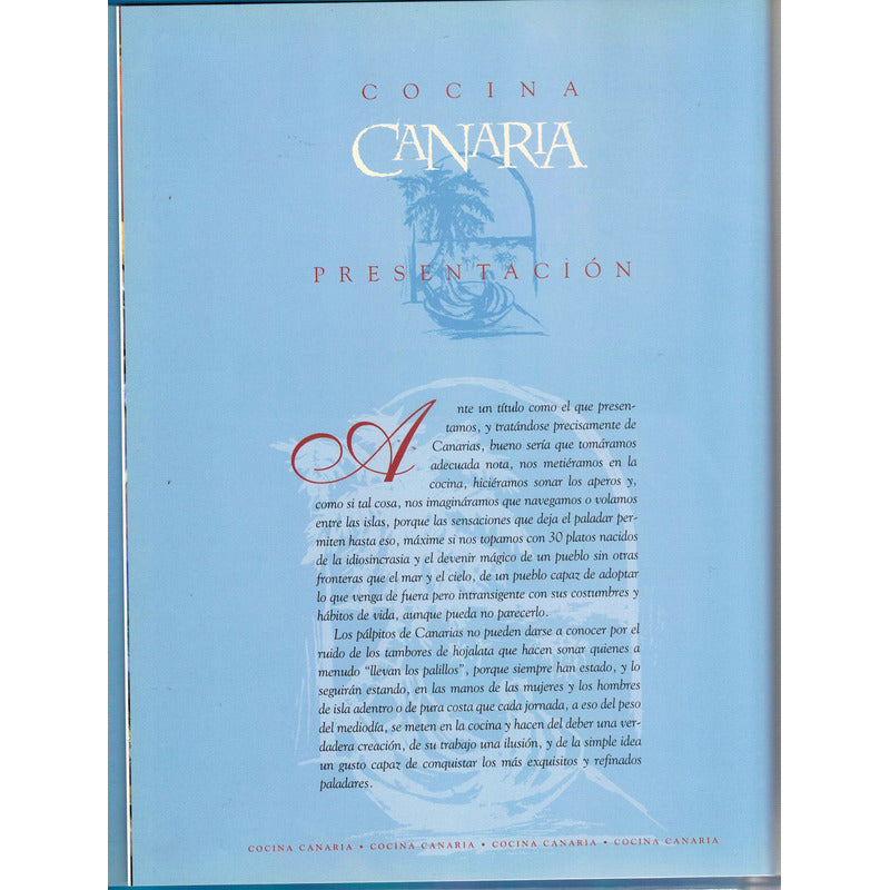 Cocina Canaria. Carlos Gamonal, España 2001