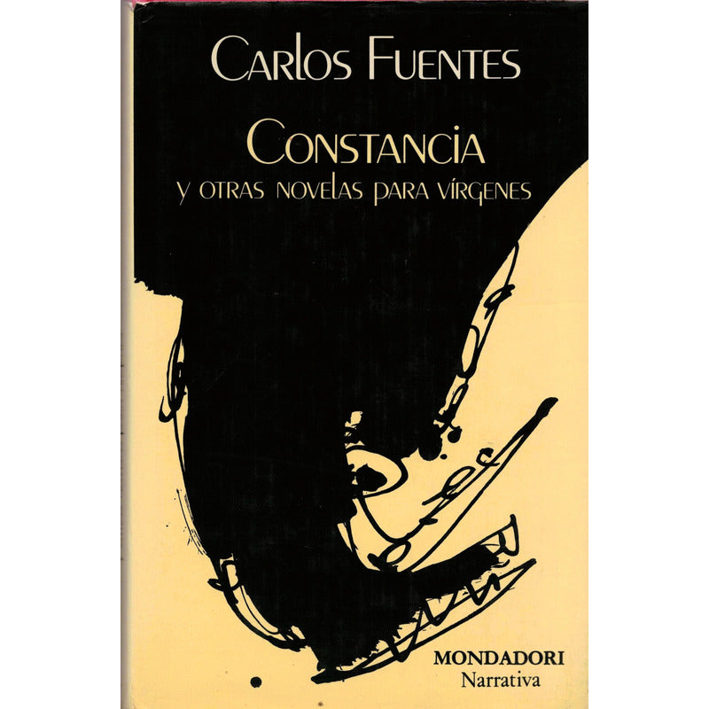Constancia Otras Novela Para Virgenes Carlos Fuentes 1989 1a