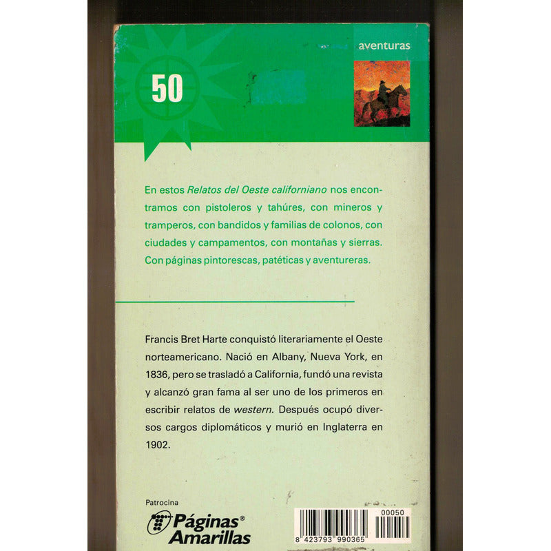Relatos Del Oeste Californiano. Bret Harte, España 1998