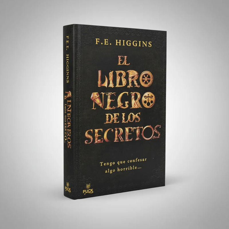 El Libro Negro De Los Secretos. F E Higgins, 2008 (cuentos)