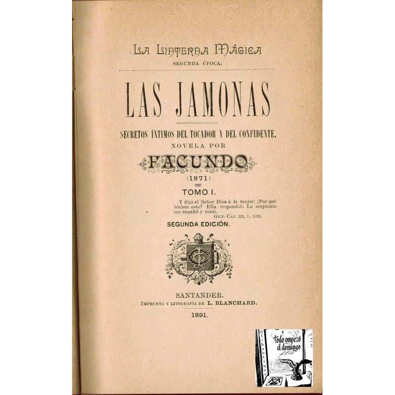 Jamonas, Las (2 Vol). Jose Tomas De Cuellar, 1891 (comedia)
