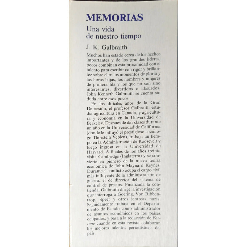 Memorias Una Vida De Nuestro Tiempo J K Galbraith Fair Deal