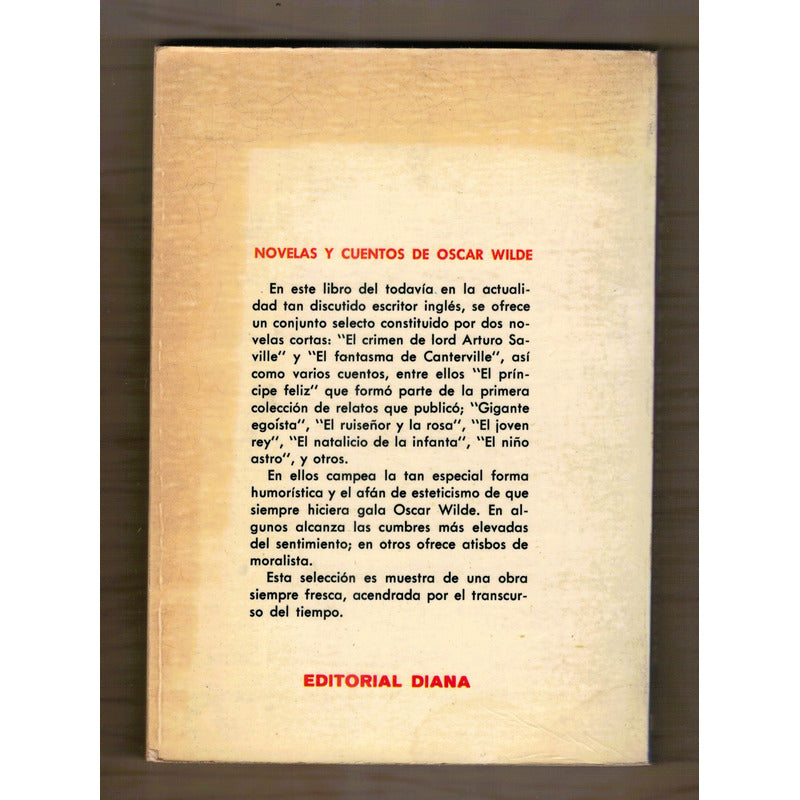 Novelas Y Cuentos. Oscar Wilde, Mexico 1970