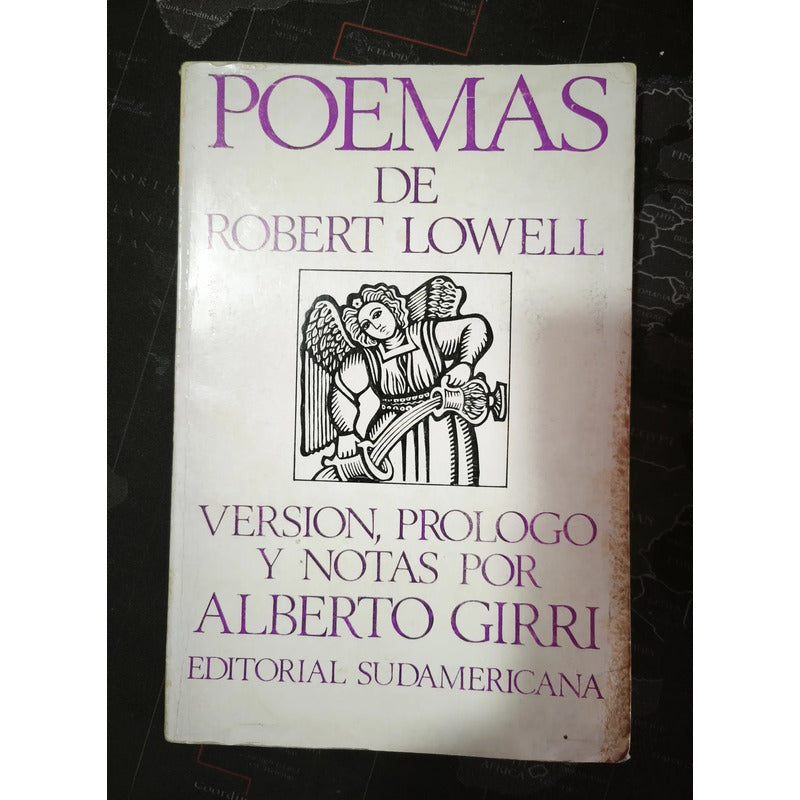 Poemas De Robert Lowell. Alberto Girri (version)