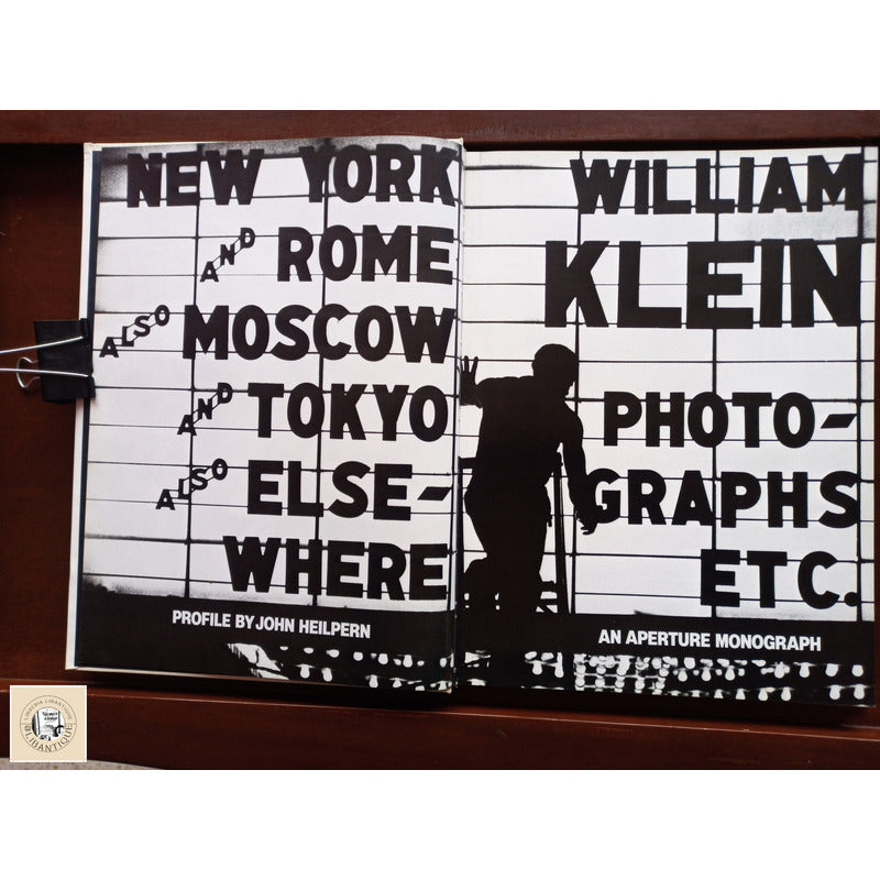 William Klein Photographs: An Aperture Monograph. U S 1981