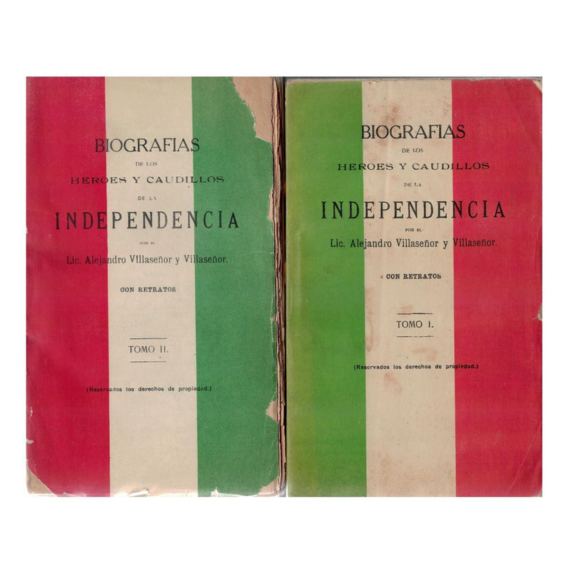 Biografias_heroes_caudillos_independencia[2vol]. Mexico 1910
