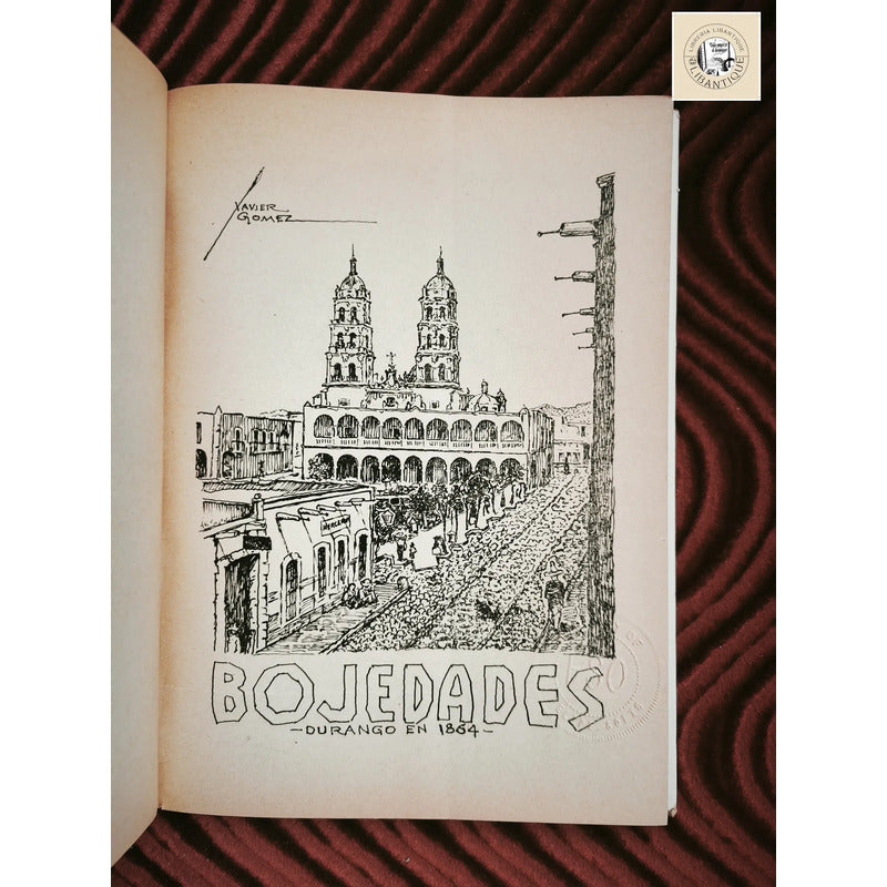 Bojedades T. 3 Xavier Gomez Episodios Durangueños