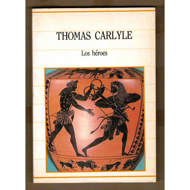 Los Heroes. Thomas Carlyle, España 1985