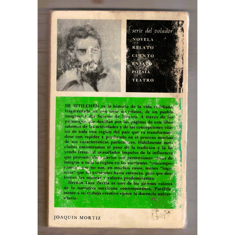 De Zitilchen. Hernan Lara Zavala, Serie Del Volador (1a)