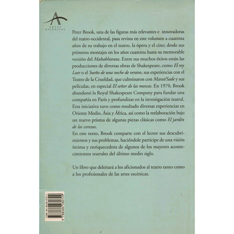 Mas Alla Del Espacio Vacio. Peter Brook, España 2001