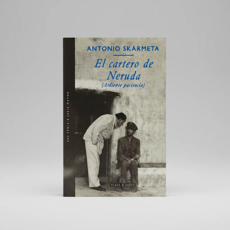 El Cartero De Neruda. Antonio Skarmeta