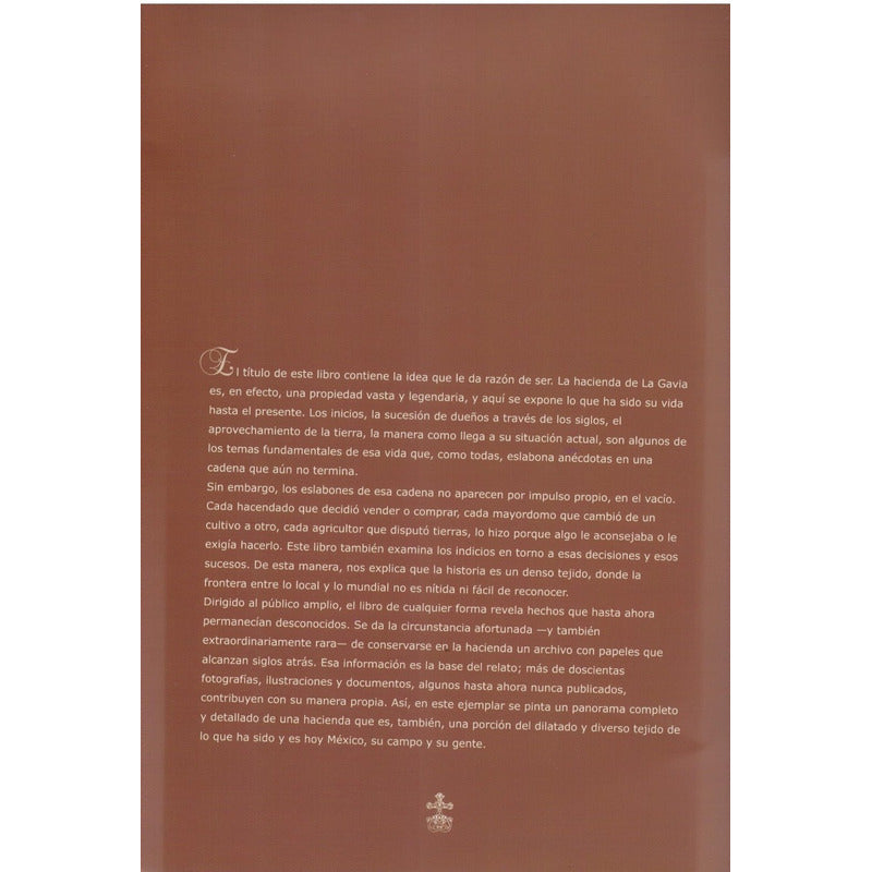 La Gavia, Historia De Una Hacienda. Guzman Urbiola 2003