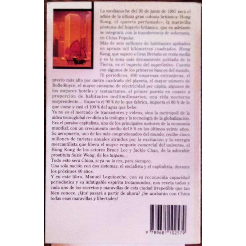 Adios, Hong Kong. Manuel Leguineche, Plaza&janes Ed., 1997