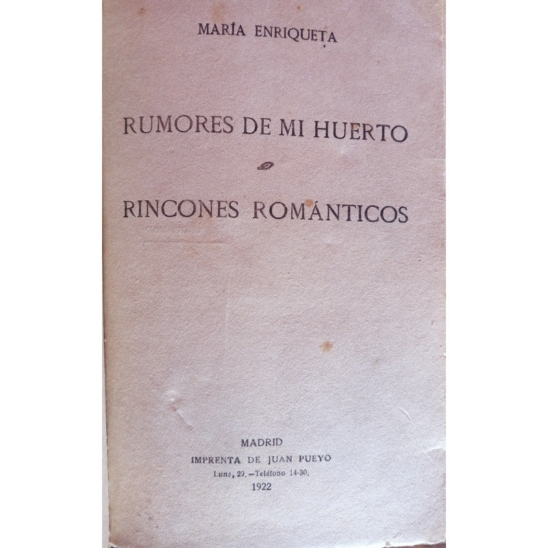 Rincones Romanticos Rumores_de_mi Huerto Maria Enriqueta1922