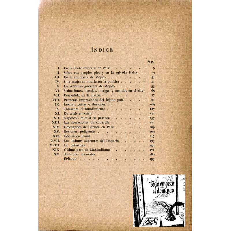 Maximiliano Y Carlota -tragedia Romantica- Conte Corti, 1955