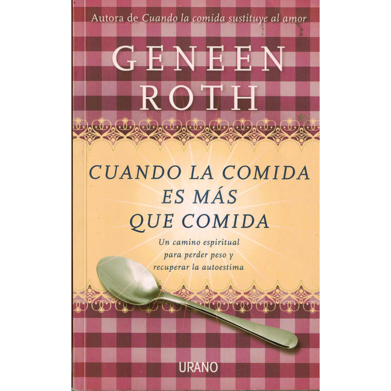 Cuando La Comida Es Mas Que Comida. Roth, España 2011