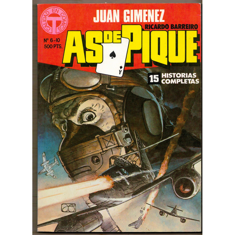 As De Pique # 6-10. Juan Gimenez, Toutain Editor 1988