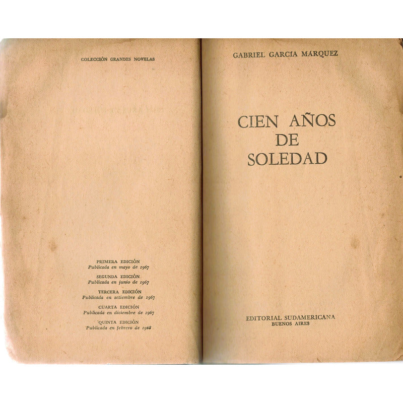 Cien Años De Soledad. Garcia Marquez, Argentina 1968 (5a)