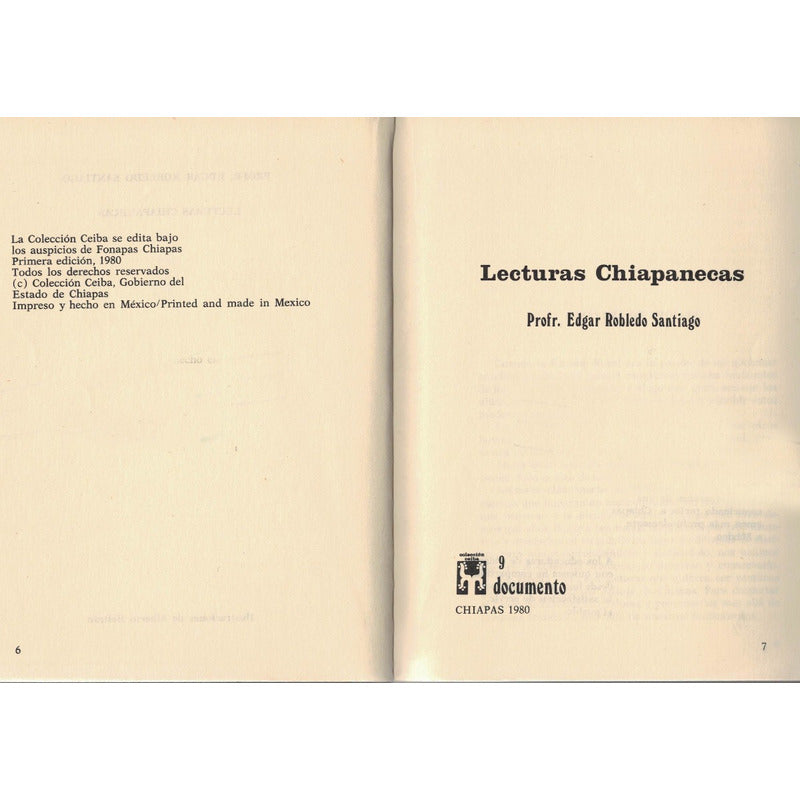 Lecturas Chiapanecas [anecdotario] Robledo Santiago 1980