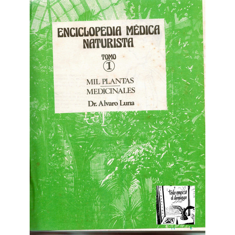 Enciclopedia Medica Naturalista 2vol Luna. Wagner. 1996